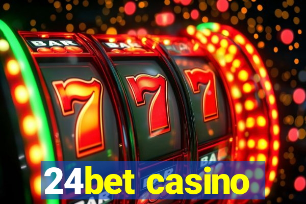 24bet casino